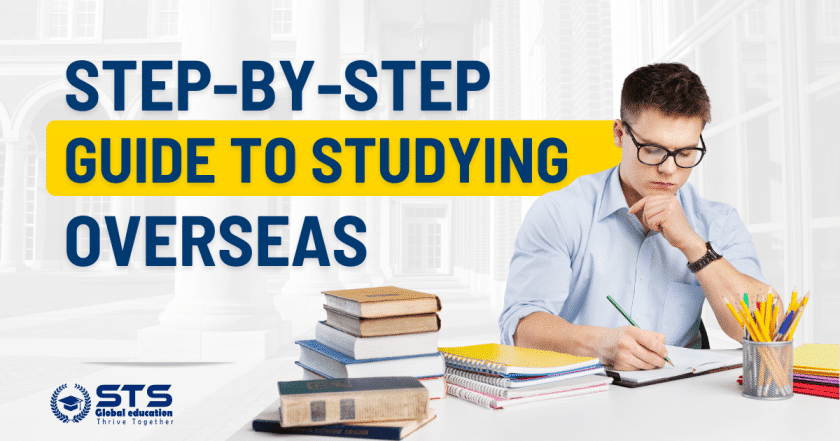 Step-by-Step Guide to Studying Overseas