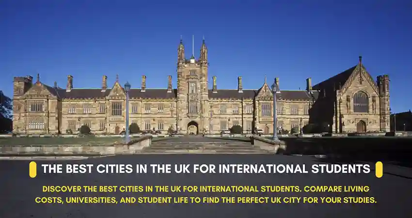 the best cities in the UK for international students.Discover the best cities in the UK for international students. Compare living costs, universities, and student life to find the perfect UK city for your studies.